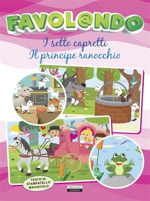 cover image of I sette capretti--Il principe ranocchio